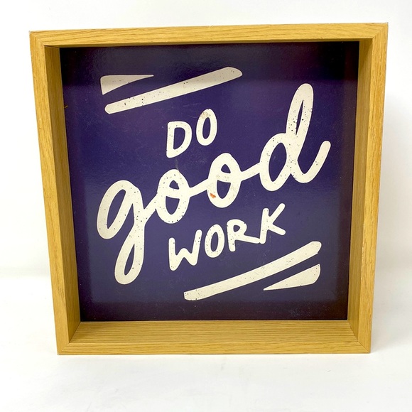 Do Good Work Framed Wood Wall Sign Farmhouse Decor Motivational Quote - Picture 2 of 10